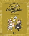 Les enquêtes des enfants capables, Tome 03 - Nathalie Dargent - 9782745989468