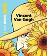 Vincent Van Gogh - Benedicte Le Loarer - 9782745998316