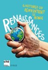Renaissances - 6 histoires qui réinventent le mondE - Jérôme Leroy ; Florence Hinckel ; Nathalie Stragier ; Nadia Coste ; Christophe Lambert ; Yves Grevet - 9782748527285