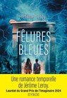 Fêlures bleues - Jérôme Leroy - 9782748538168