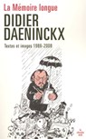La mémoire longue - Didier Daeninckx - 9782749118956
