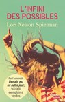 L'Infini des possibles - Lori Nelson Spielman - 9782749164465
