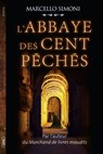 L'abbaye des cent péchés - Marcello Simoni - 9782749931593