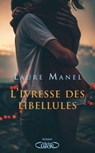 L'ivresse des libellules - Laure Manel - 9782749940175