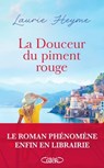 La Douceur du piment rouge - Laurie Heyme - 9782749958682