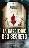 La Gardienne des secrets - Genevieve Graham - 9782749962580