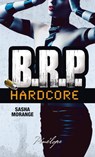 B.R.P. Hardcore - Episode 2 - Sasha Morange - 9782753302402