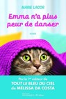 Emma n'a plus peur de danser - Marie Lacor - 9782753305359