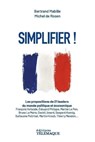 Simplifier ! - Bertrand Mabille ; Michel de Rosen - 9782753306011