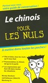 Le chinois - guide de conversation pour les nuls - Wendy Abraham - 9782754038386