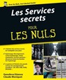Les services secrets Pour les Nuls - Genovefa Etienne ; Claude Moniquet - 9782754070089