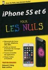 iPhone 5S et 6 pour les Nuls version poche - Edward C. Baig ; Bob LeVitus - 9782754073882