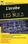 L'Arabe - Guide de conversation Pour les Nuls, 2e - Amine Bouchentouf - 9782754075169