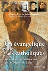 Un évangélique parle aux catholiques - Henri Blocher ; Charles-Eric de Saint Germain - 9782755412376