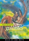 Fêtes galantes - Paul Verlaine - 9782755501995