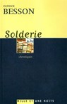 Solderie - Patrick Besson - 9782755502398