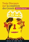 Trois discours sur les Grands - Blaise Pascal - 9782755503319