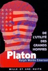 De l'utilité des grands hommes - Ralph Waldo Emerson - 9782755503388