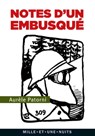 Notes d'un embusqué - Aurèle Patorni - 9782755505528
