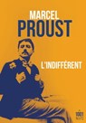 L'indifférent - Marcel Proust - 9782755508796