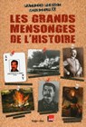 Les grands mensonges de l'histoire - Patrick Pesnot - 9782755613933
