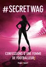 # Secret Wag - Géraldine Maillet ; Af Swag - 9782755621235