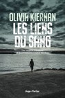 Les liens du sang - Tome 2 - Olivia Kiernan - 9782755650662