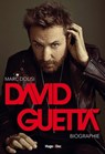 David Guetta - Biographie - Marc Dolisi - 9782755651522