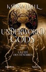 Underworld Gods T03 - Karina Halle - 9782755670622