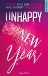 Unhappy new year - Collectif ; Dahlia Blake ; Delinda Dane ; Magali Inguimbert ; Morgane Moncomble ; Lyly Blabla - 9782755671957