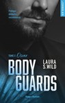 Bodyguards - Tome 5 - Laura S. Wild - 9782755673418