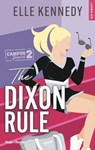 The Dixon rule - Version française - Elle Kennedy - 9782755681697