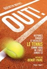Out ! - Histoires dingues et décalées : le tenniscomme vous ne l'avez jamais vu - Quentin Moynet - 9782755682229