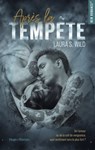 Après la tempête - Laura S. Wild - 9782755685145