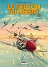 Le Faucon du désert T05 - Franz Zumstein - 9782756061351