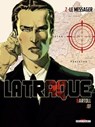 La Traque T02 - Le Messager - Jean-Claude Bartoll ; Jef - 9782756077185