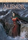 Les Reines de sang - Aliénor, la Légende noire T05 - Simona Mogavino ; Arnaud Delalande ; Carlos Gómez - 9782756084305