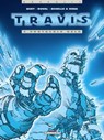 Travis T04 - Fred Duval ; Christophe Quet - 9782756085869