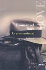 LE PRESSENTIMENT - BOVE,  Emmanuel - 9782757812266