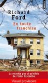 Ford, R: En toute franchise - FORD,  Richard - 9782757861646
