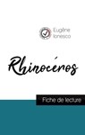 Rhinoceros de Ionesco (fiche de lecture et analyse complete de l'oeuvre) - Eugene Ionesco - 9782759303441