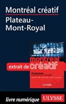 Montréal créatif - Plateau-Mont-Royal - Jérôme Delgado - 9782765807582