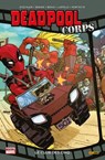Deadpool Corps T00 - Victor Gischler ; Rob Liefeld - 9782809461282