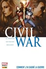 Civil War T06 - Comment j'ai gagné la guerre - Matt Fraction ; Daniel Knauf ; Charles Knauf ; Mike McKone ; Patrick Zircher ; J. Michael Straczynski ; Ariel Olivetti - 9782809461541