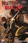 Wolverine vs Deadpool - Shawn Crystal ; Steve Dillon ;  Daniel Way  ;  Rob Liefeld ;  Stuart Moore  ; Reginald Hudlin - 9782809472103