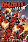Deadpool Corps - Victor Gischler ; Rob Liefeld ; Marat Mychaels - 9782809475333
