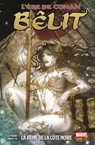 L'Ère de Conan : Bêlit : La reine de la Côte Noire - Tini Howard ; Kate Niemczyk - 9782809486179