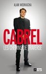Cabrel, les chemins de traverse - Alain Wodrascka ; Nilda Fernandez - 9782809816068
