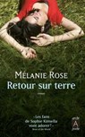 Retour sur terre - Melanie Rose - 9782809817751