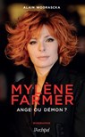 Mylène Farmer, ange ou démon ? - Alain Wodrascka - 9782809845266